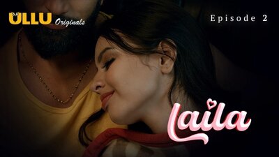 Laila Part 1 S1E2 (2024) Hindi Hot Web Series – Ullu