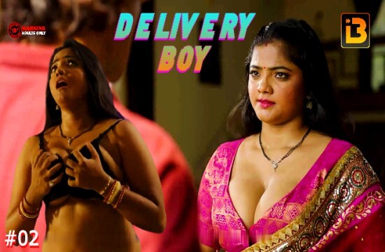 Hindi Hot Web Series – Delivery Boy (2024) S1E2 : IdiotBoxx