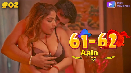 Hindi Hot Web Series – Aaina (2024) S1E2 : DigiMoviePlex