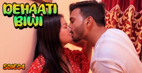 Hindi Hot Web Series – Dehaati Biwi (2024) S1E4 : Nazar