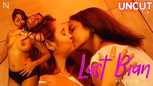 Lust Bian 2025 Malayalam Uncut Hot Short Film : Navarasa